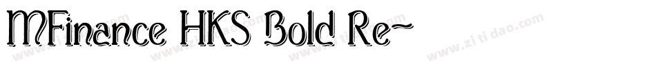 MFinance HKS Bold Re字体转换